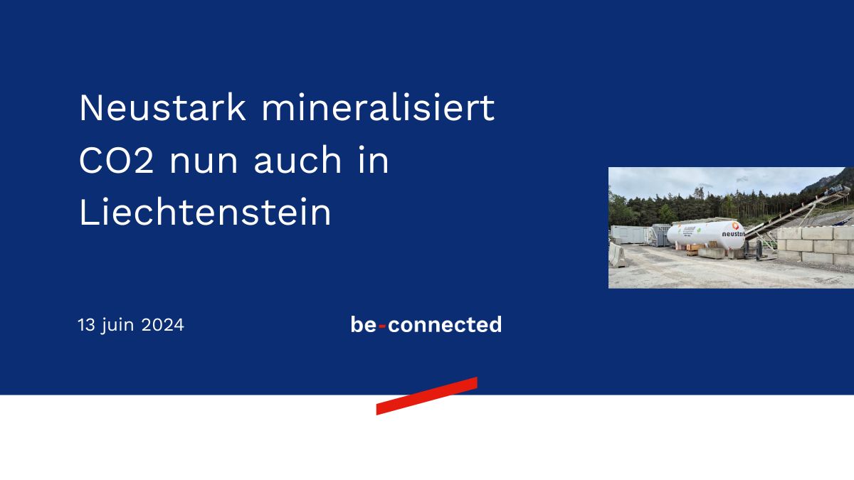 Neustark mineralisiert CO2 nun auch in Liechtenstein