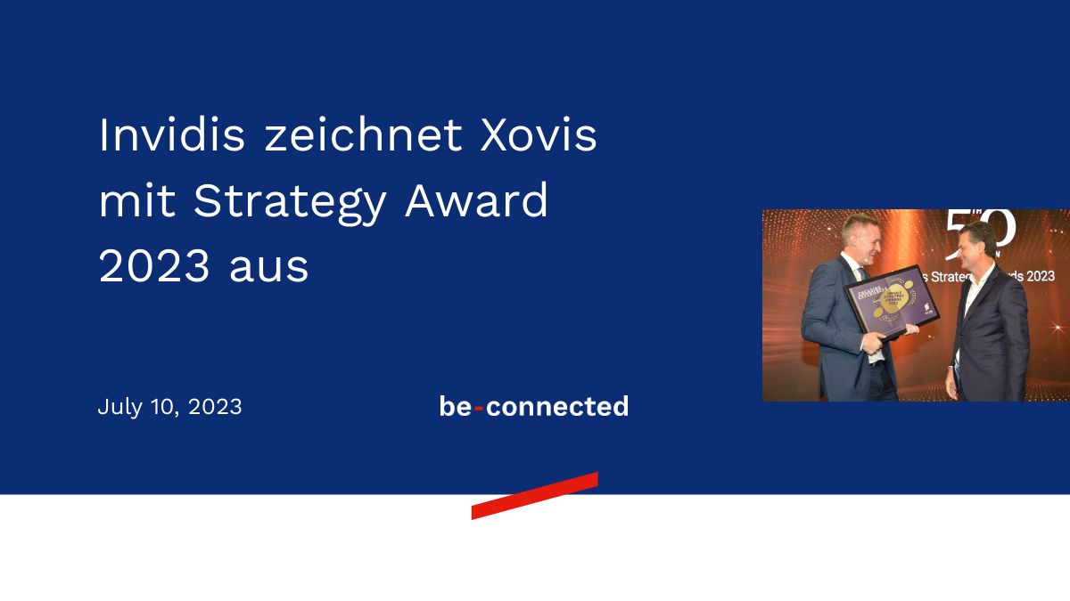 Invidis zeichnet Xovis mit Strategy Award 2023 aus